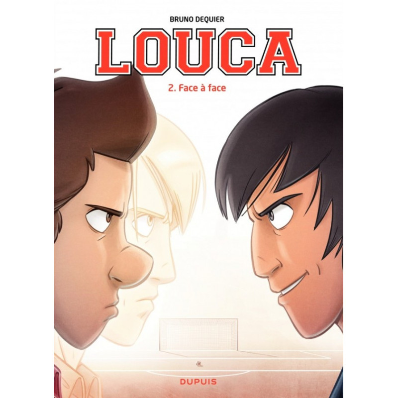 LOUCA  TOME 2  FACE A FACE