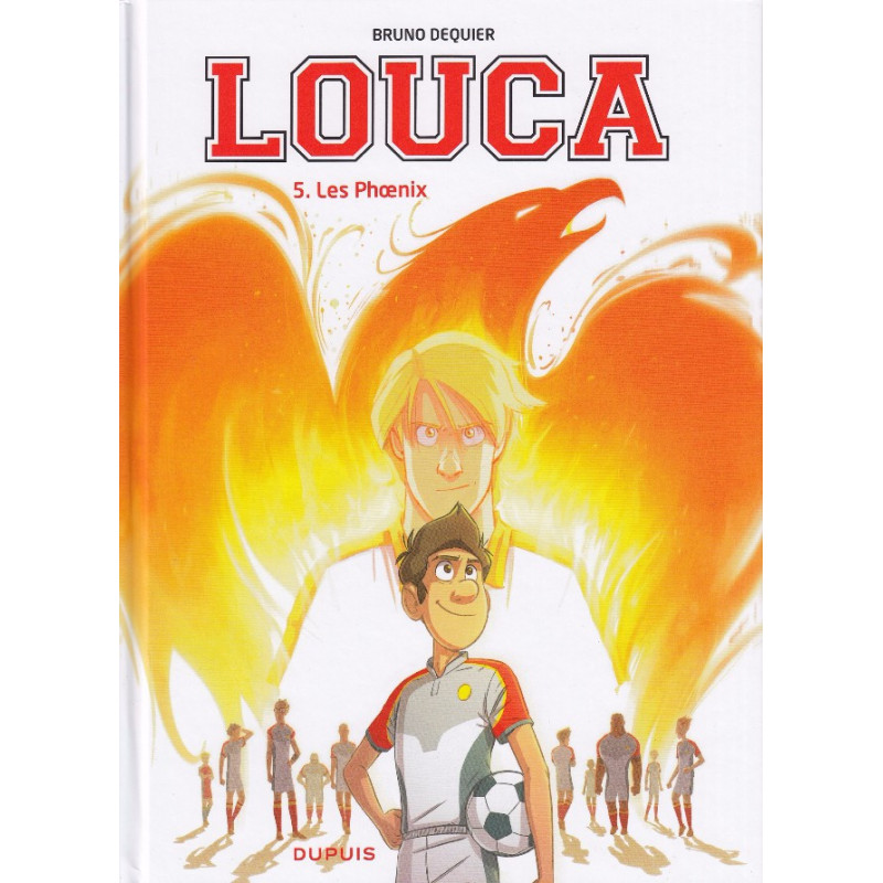 LOUCA  TOME 5  LES PHOENIX