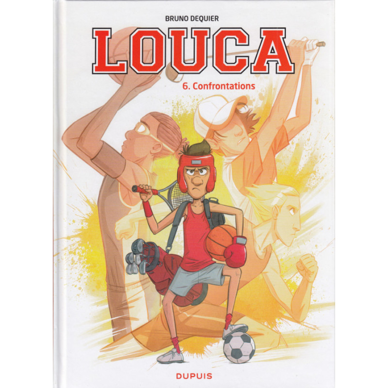 LOUCA  TOME 6  CONFRONTATIONS