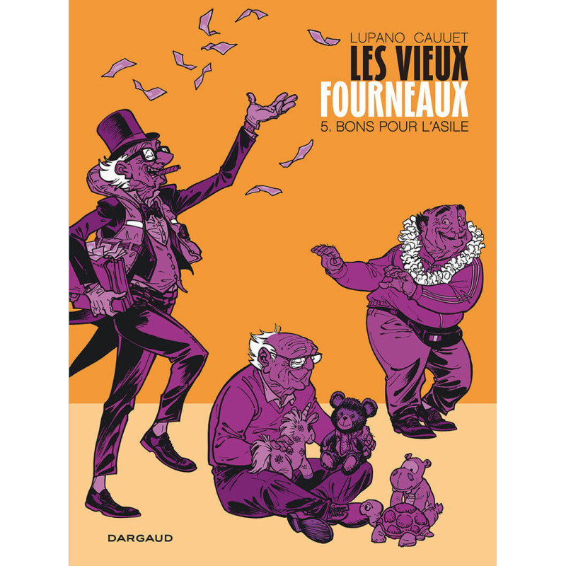 LES VIEUX FOURNEAUX  TOME 5  BONS POUR L ASILE