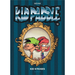 KID PADDLE  TOME 16  KID N ROSES