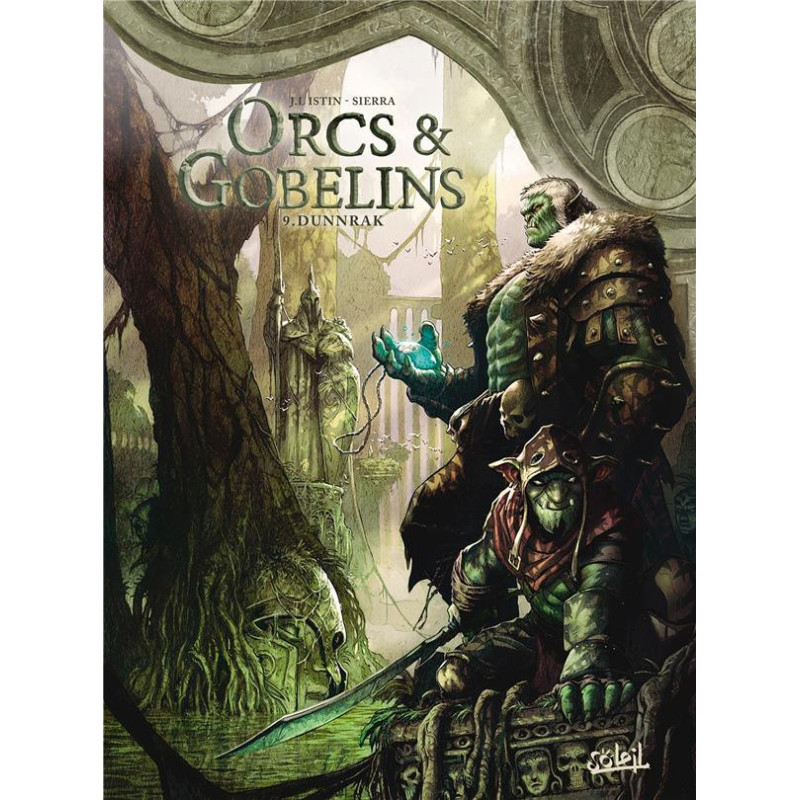 ORCS ET GOBELINS T10  DUNNRAK