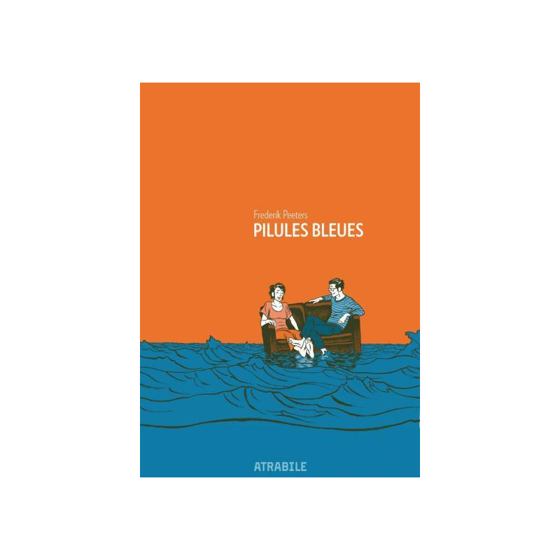 PILULES BLEUES  NOUVELLE EDITION