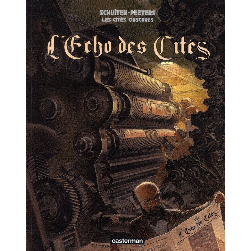 LES CITES OBSCURES HORS SERIE TOME 6  L  ECHO DES CITES