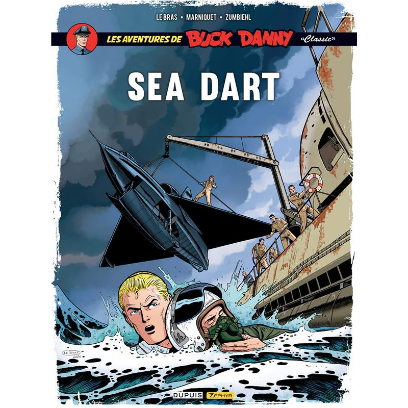 BUCK DANNY CLASSIC  TOME 7  SEA DART