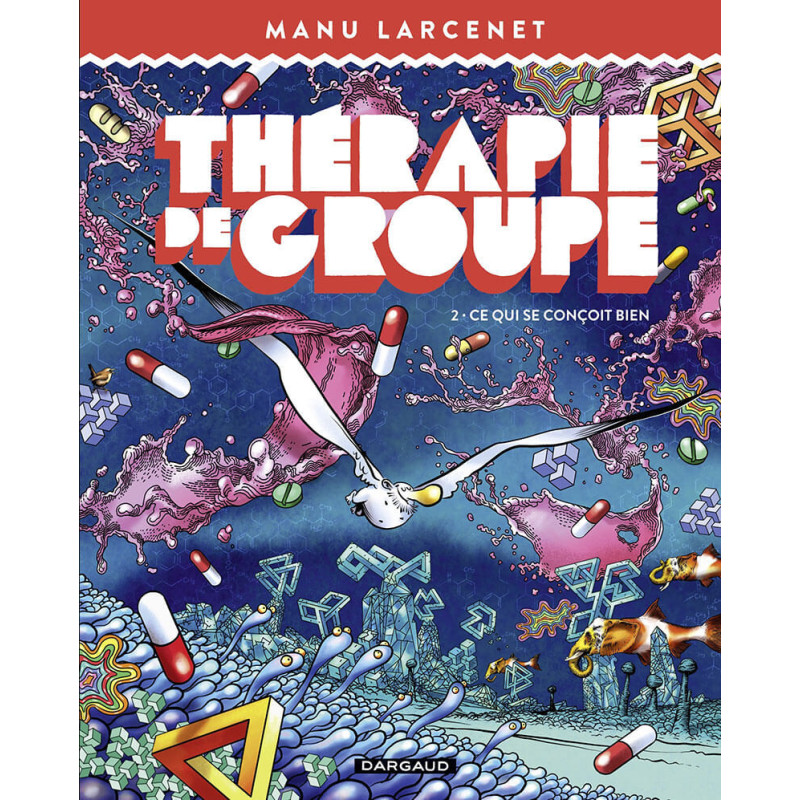 THERAPIE DE GROUPE  TOME 2