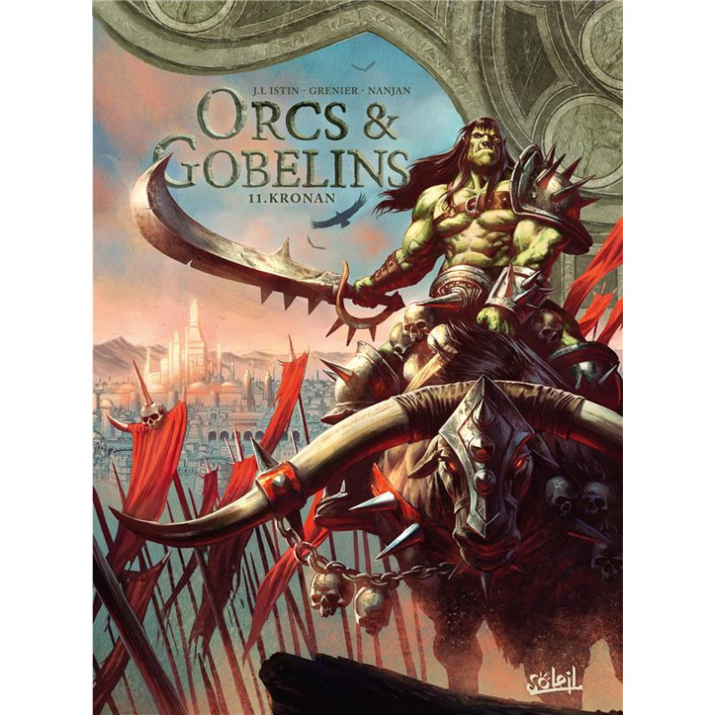 ORCS ET GOBELINS T11  KRONAN