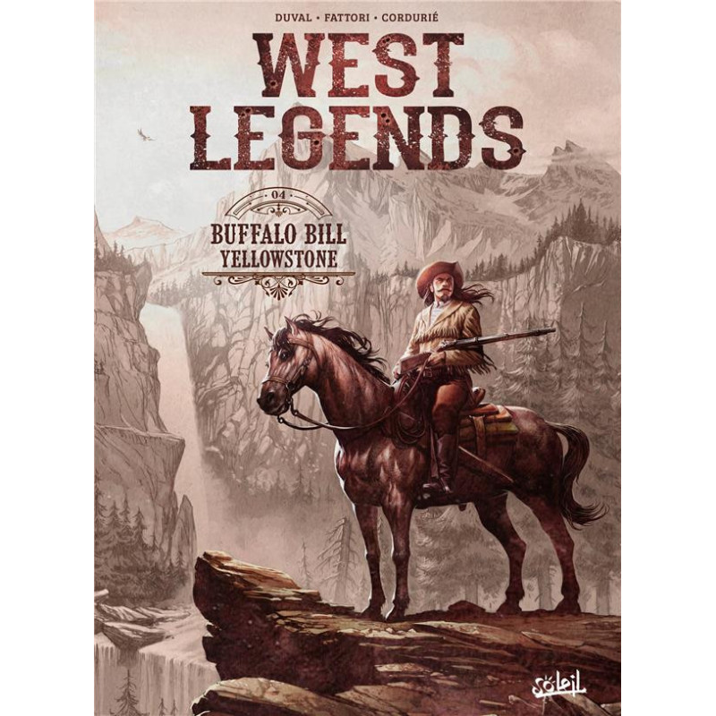 WEST LEGENDS T04  BUFFALO BILL  YELLOWSTONE