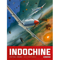 INDOCHINE T02  QUE LE DIABLE T EMPORTE