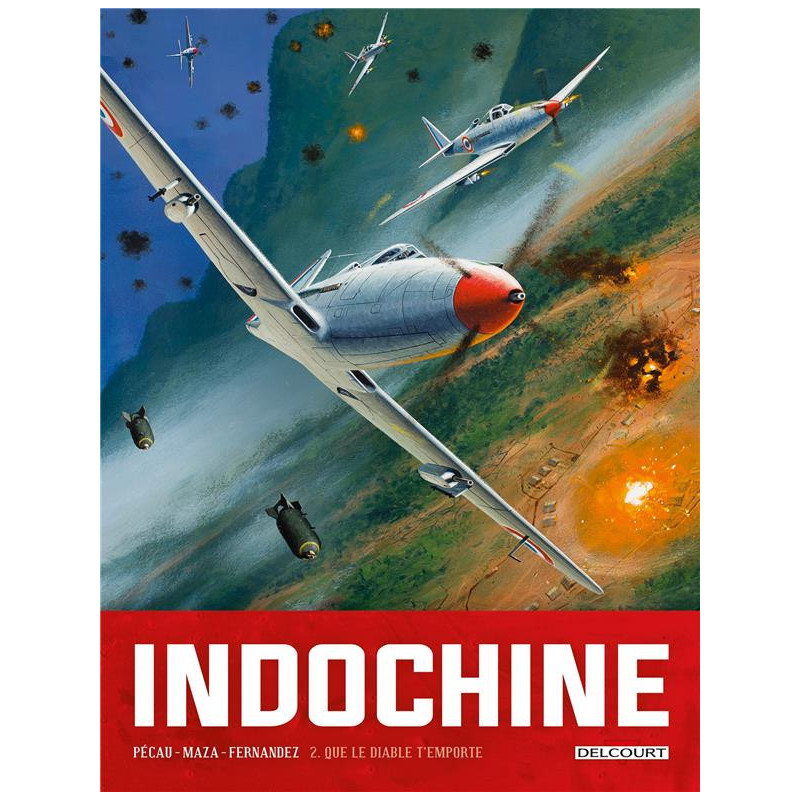 INDOCHINE T02  QUE LE DIABLE T EMPORTE