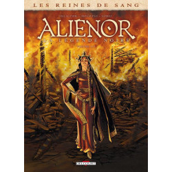 LES REINES DE SANG  ALIENOR  LA LEGENDE NOIRE T01