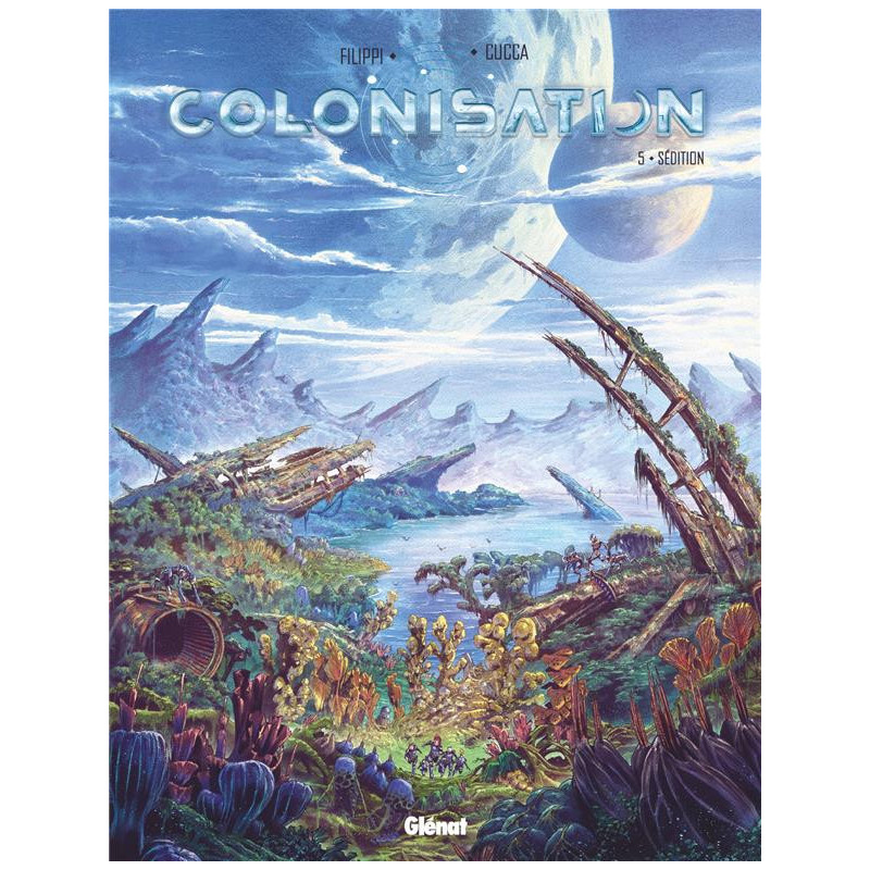 COLONISATION  TOME 05  SEDITION