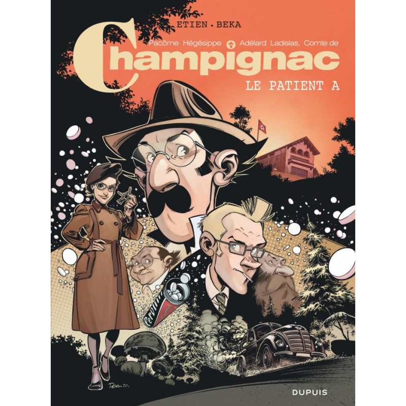 CHAMPIGNAC  TOME 2  LE PATIENT A