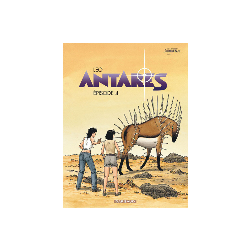 ANTARES  TOME 4  EPISODE 4
