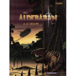 ALDEBARAN  TOME 4  LE GROUPE
