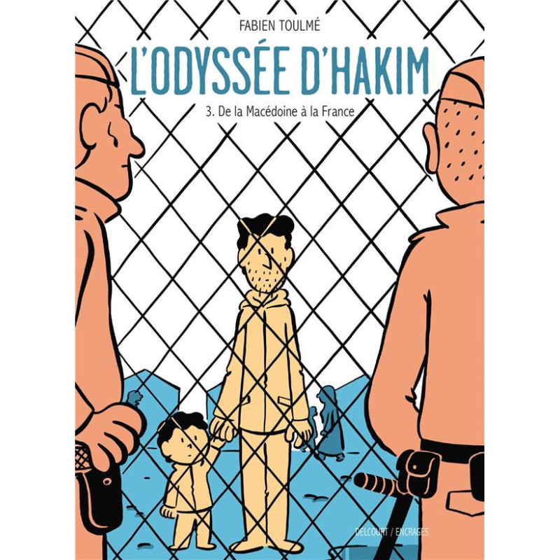 L ODYSSEE D HAKIM T03  DE LA MACEDOINE A LA FRANCE