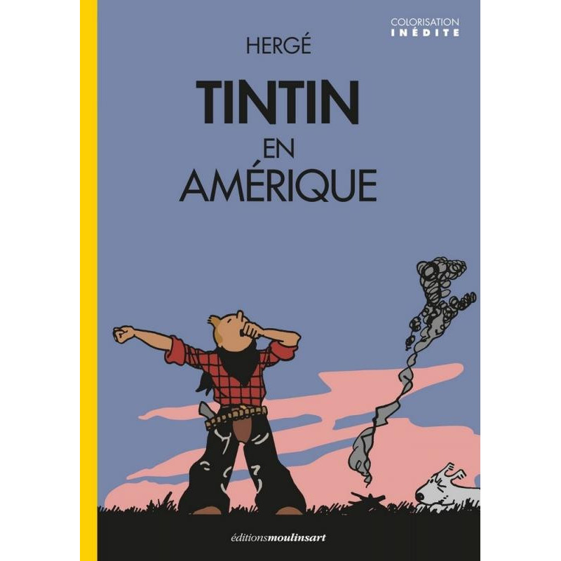 TINTIN AMERIQUE  VERSION COLORISE  COUVERTURE REVEIL