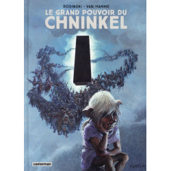 LE GRAND POUVOIR DU CHNINKEL  INTEGRALE