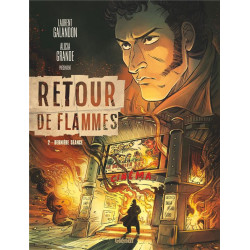 RETOUR DE FLAMMES  TOME 02  DERNIERE SEANCE