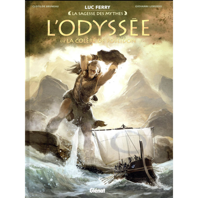 L ODYSSEE  TOME 01  LA COLERE DE POSEIDON  LA SAGESSE DES MYTHES