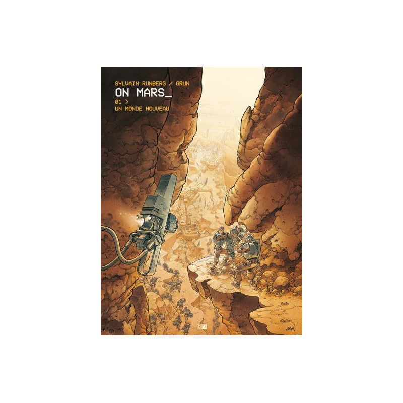 ON MARS  TOME 1  UN MONDE NOUVEAU