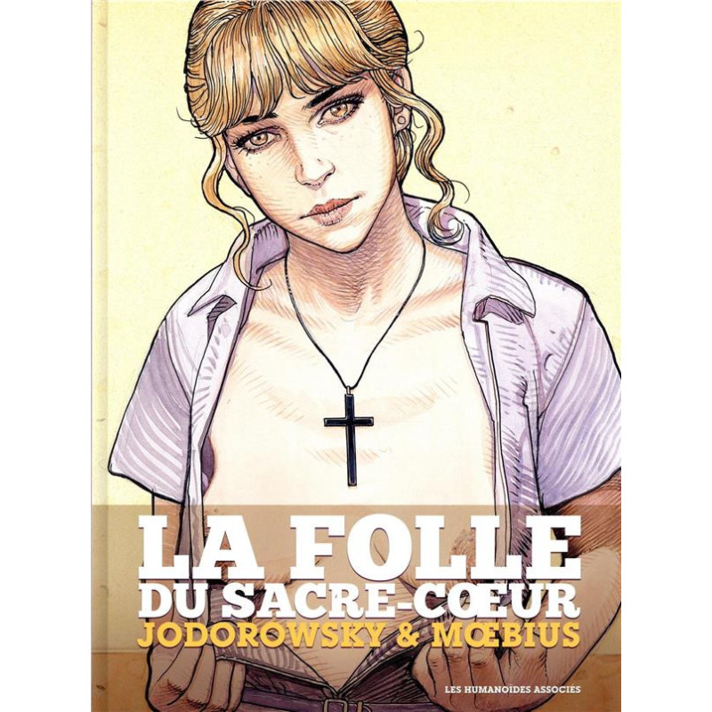 LA FOLLE DU SACRE COEUR  INTEGRALE  MOEBIUS