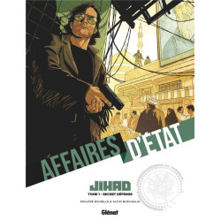 AFFAIRES D ETAT  JIHAD  TOME 01  SECRET DEFENSE
