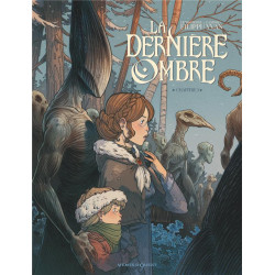 LA DERNIERE OMBRE  TOME 01