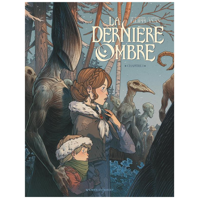 LA DERNIERE OMBRE  TOME 01