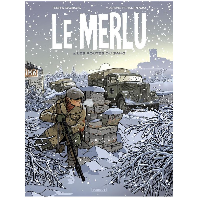 LE MERLU  T2  LES ROUTES DU SANG