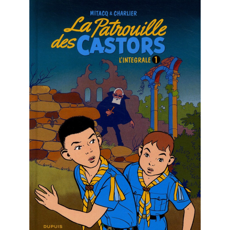 LA PATROUILLE DES CASTORS  INTEGRALE TOME 1