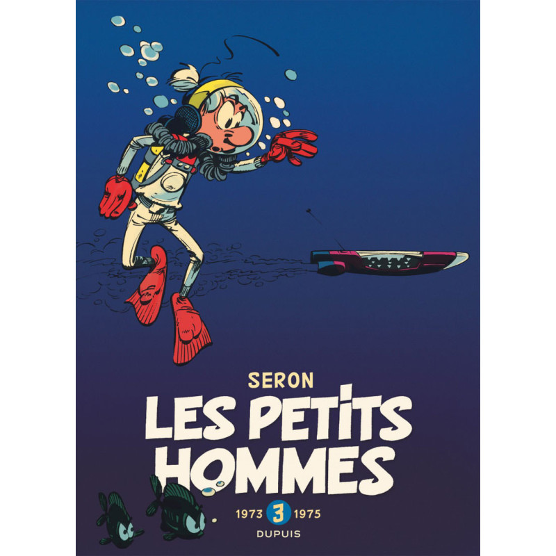 LES PETITS HOMMES  INTEGRALE TOME 3  19731975