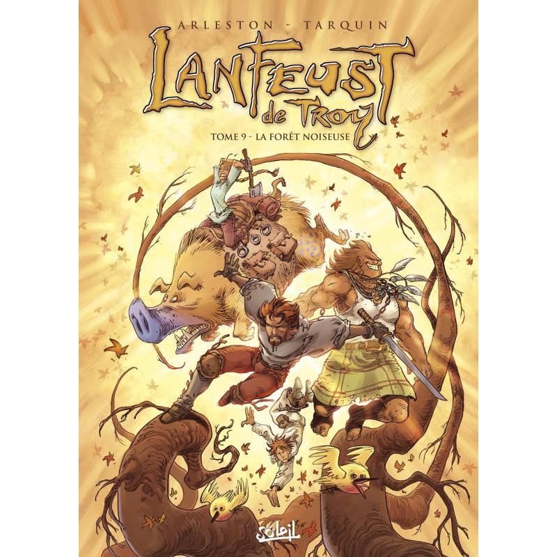 LANFEUST DE TROY T09  LA FORET NOISEUSE