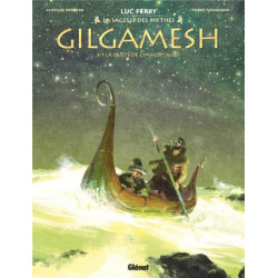 GILGAMESH  TOME 03  LA QUETE DE L IMMORTALITE