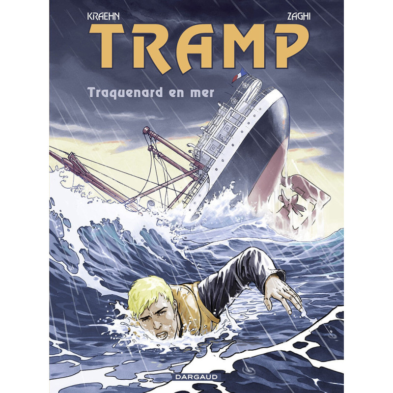 TRAMP  TOME 12  TRAQUENARD EN MER