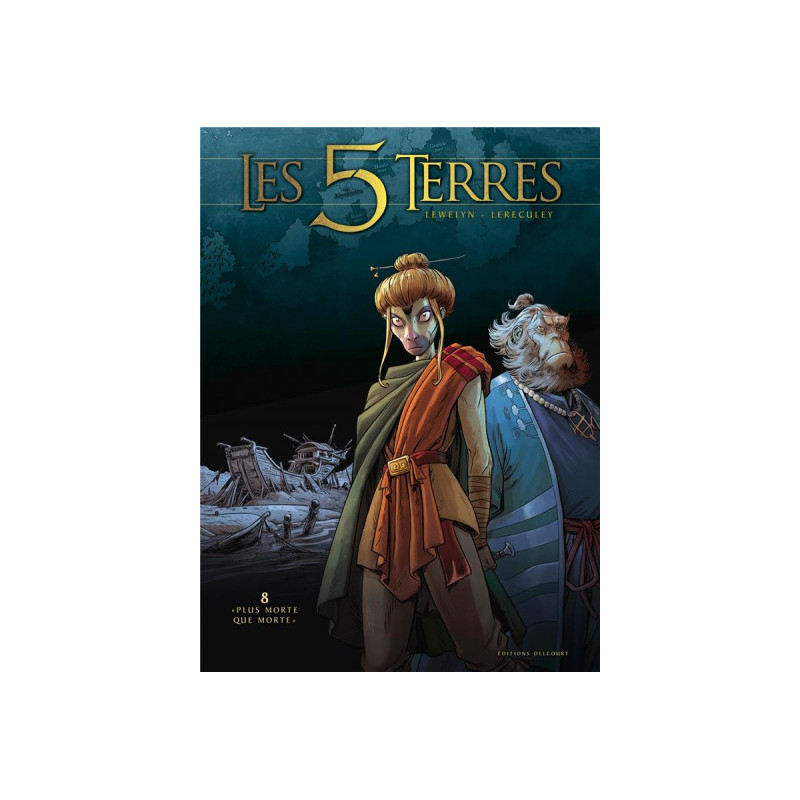 LES 5 TERRES T08   PLUS MORTE QUE MORTE 