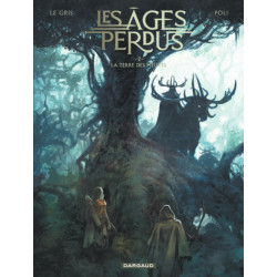 LES AGES PERDUS  TOME 2  LA TERRE DES MEUTES