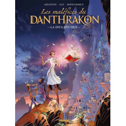 MALEFICES DU DANTHRAKON  LES   T01  LES MALEFICES DU DANTHRAKON  VOL  