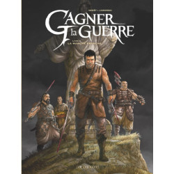 GAGNER LA GUERRE  TOME 4  LA MARCHE FRANCHE