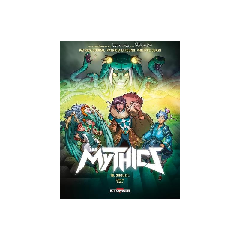 LES MYTHICS T16 - ORGUEIL