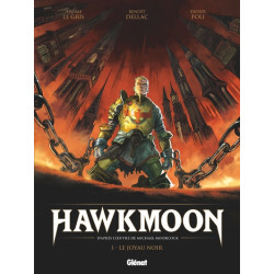 HAWKMOON  TOME 01  LE JOYAU NOIR