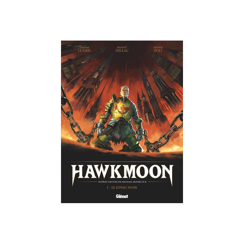 HAWKMOON  TOME 01  LE JOYAU NOIR