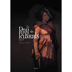 LE ROY DES RIBAUDS  LIVRE IV