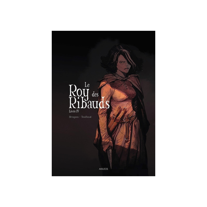 LE ROY DES RIBAUDS  LIVRE IV