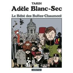 ADELE BLANCSEC  T10  LE BEBE DES BUTTESCHAUMONT