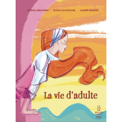 LA VIE D ADULTE