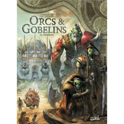 LES TERRES D ARRAN  ORCS ET GOBELINS  ORCS ET GOBELINS T19  NERROM