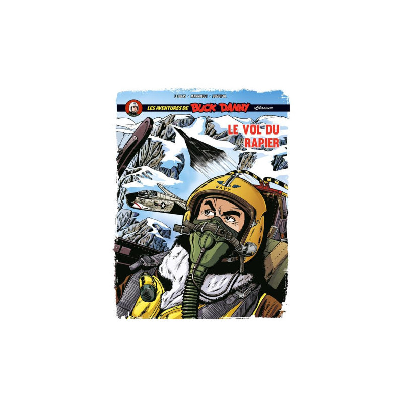 BUCK DANNY CLASSIC  TOME 9  LE VOL DU RAPIER