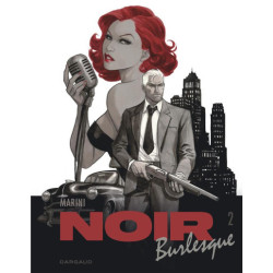 NOIR BURLESQUE  TOME 2