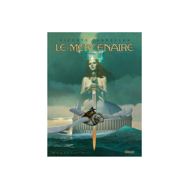 LE MERCENAIRE  INTEGRALE TOME 03